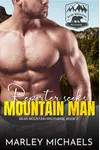 Reporter Seeks Mountain Man