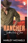 Rancher Seeks his One