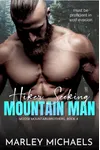 Hiker Seeking Mountain Man