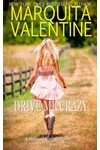Drive Me Crazy