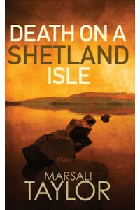 Death on a Shetland Isle