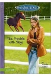 The Trouble with Skye / A Horse to Love
