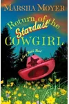 Return of the Stardust Cowgirl