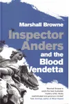 Inspector Anders and the Blood Vendetta