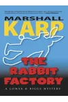 The Rabbit Factory