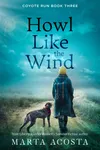 Howl Like the Wind