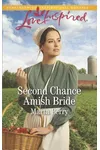 Second Chance Amish Bride