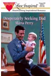 Desperately Seeking Dad