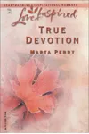 True Devotion