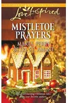 Mistletoe Prayers