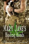 Mary Jane's Healing Hands