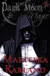 Dark Moon Magic