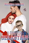A Dad for Sebastian