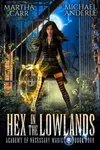 Hex in the Lowlands