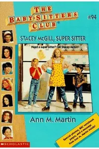 Stacey McGill, Super Sitter