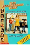 Stacey McGill, Super Sitter