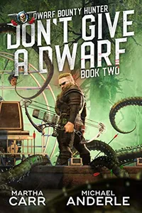 Don't Give A Dwarf
