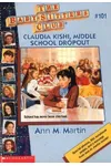 Claudia Kishi, Middle School Dropout