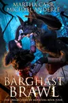 Barghast Brawl