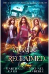 Magic Reclaimed