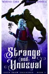 Strange and Unusual