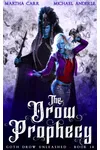 The Drow Prophecy