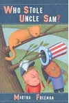 Who Stole Uncle Sam?