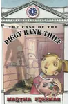 The Case of the Piggy Bank Thief