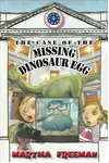 The Case of the Missing Dinosaur Egg