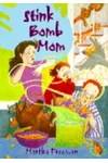 Stink Bomb Mom