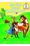 Mrs. Wow Never Wanted a Cow