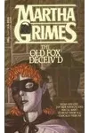 The Old Fox Deceiv'd