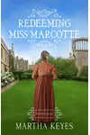 Redeeming Miss Marcotte