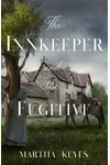 The Innkeeper and the Fugitive