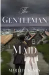 The Gentleman and the Maid