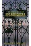 The Death of the Necromancer