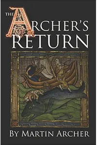 The Archer's Return