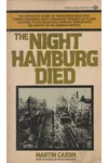 The Night Hamburg Died