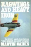 Ragwings and Heavy Iron
