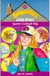 Karen's School Trip