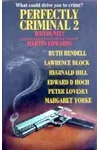 Perfectly Criminal 2: Whydunit?