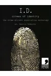I.D.: Crimes of Identity