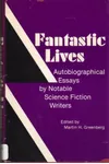 Fantastic Lives