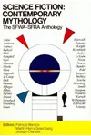 Science Fiction Contemporary Mythology