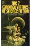 The Seven Cardinal Virtues of Science Fiction