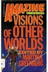 Amazing Stories, Visions of Other Worlds