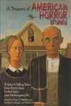 A Treasury of American Horror Stories
