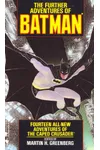 The Further Adventures of Batman