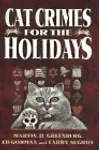 Cat Crimes for the Holidays