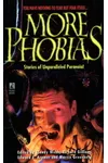 More Phobias